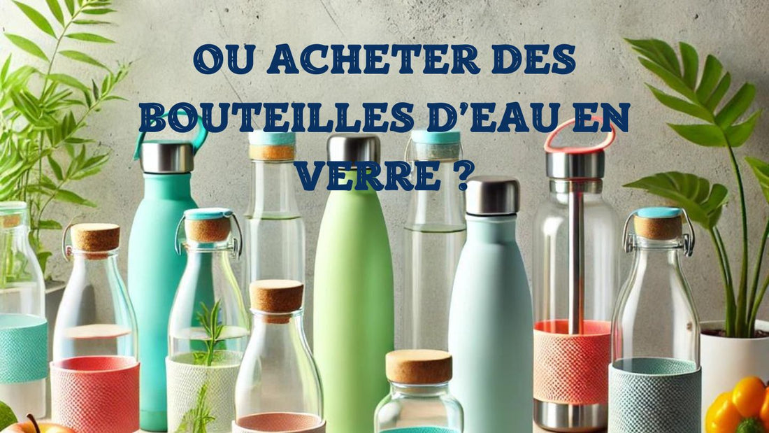 bouteille d'eau en verre